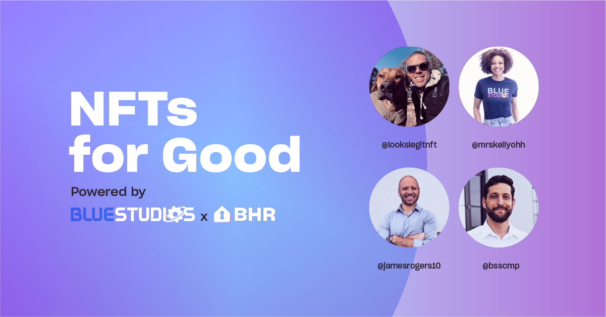 You are currently viewing Zach Gorman and James Rogers Delve Into BHR on NFTs for Good