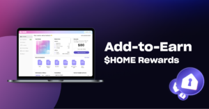 Read more about the article Ready to Monetize Your Data? Introducing Add-to-Earn $HOME Rewards